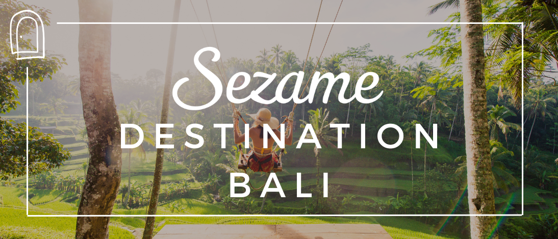 Guide Sezame des Voyages à Bali
