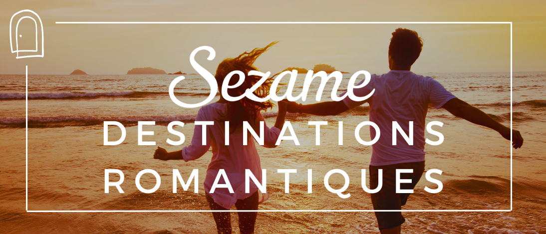 Guide Sezame 10 destinations romantiques